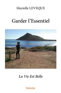 Picture of Garder l'Essentiel