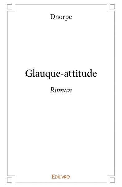 Image de Glauque attitude