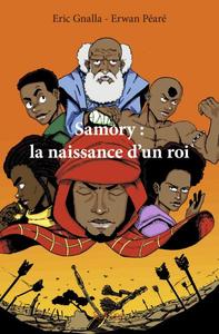 Picture of Samory : la naissance d’un roi