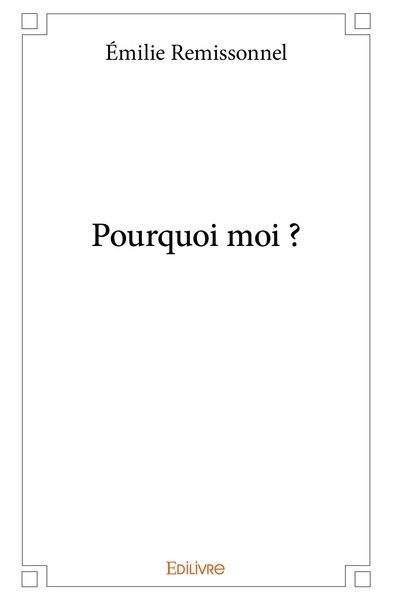 Picture of Pourquoi moi ?