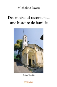 Image de Des mots qui racontent... une histoire de famille