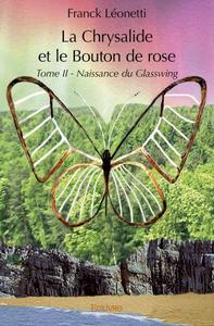 Picture of La chrysalide et le bouton de rose