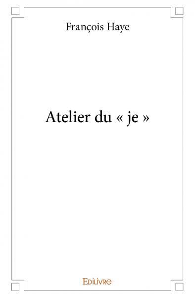 Picture of Atelier du « je »