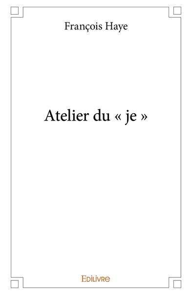 Picture of Atelier du " je "