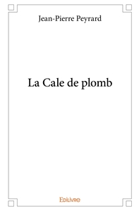 Image de La Cale de plomb