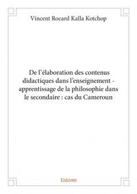 Image de De l’élaboration des contenus didactiques dans l’enseignement - apprentissage de la philosophie dans le secondaire : cas du cameroun