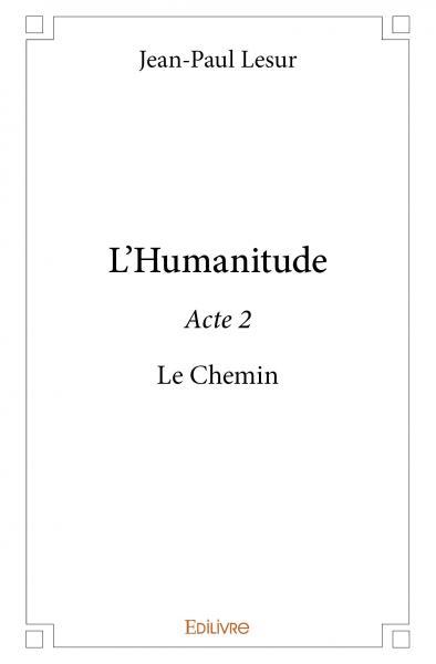 Picture of L'humanitude - acte 2
