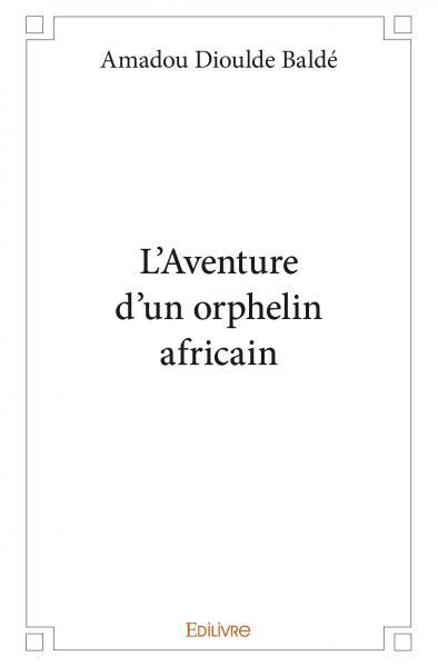 Picture of L'aventure d'un orphelin africain