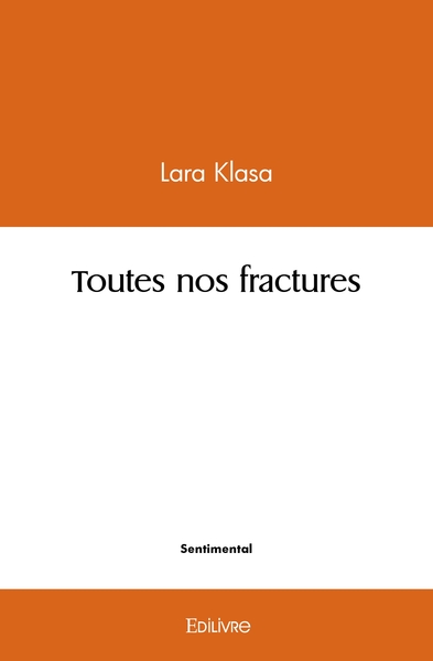 Picture of Toutes nos fractures