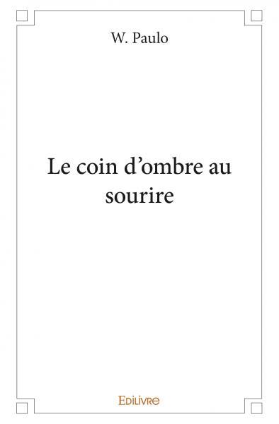 Picture of Le coin d’ombre au sourire