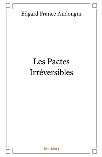 Image de Les Pactes Irréversibles