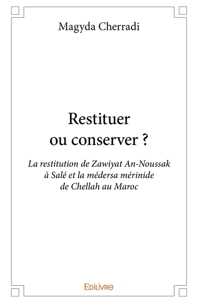 Picture of Restituer ou conserver ?
