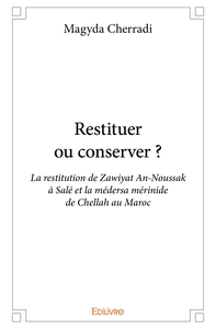 Picture of Restituer ou conserver ?