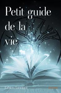 Image de Petit guide de la vie