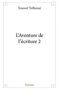Picture of L'aventure de l'écriture 2