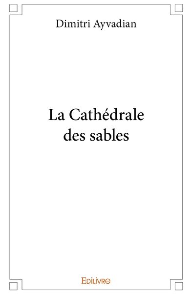 Image de La Cathédrale des sables