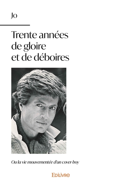 Picture of Trente années de gloire et de déboires