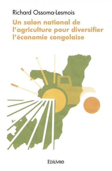 Picture of Un salon national de l'agriculture pour diversifier l'économie congolaise