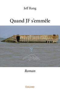 Image de Quand jf s'emmêle