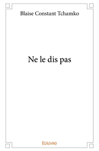 Image de Ne le dis pas