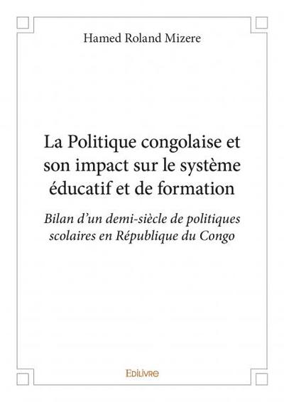 Image de La politique congolaise et son impact sur le système éducatif et de formation