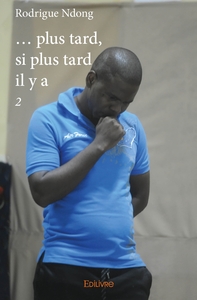 Picture of ... plus tard, si plus tard il y a - 2