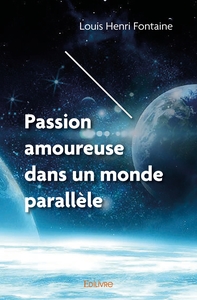 Image de Passion amoureuse dans un monde parallèle