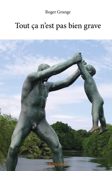 Image de Tout ça n'est pas bien grave