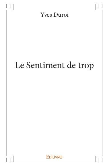 Image de Le sentiment de trop