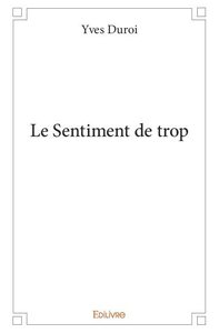 Image de Le sentiment de trop