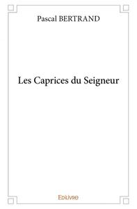Image de Les caprices du seigneur