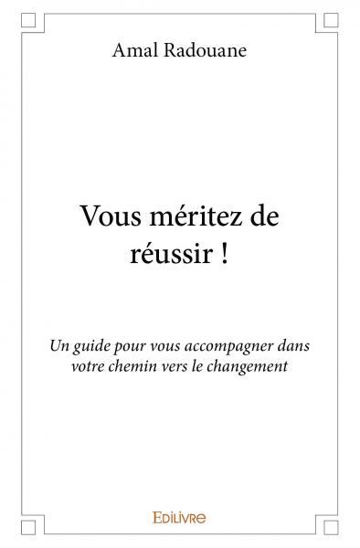 Image de Vous méritez de réussir !