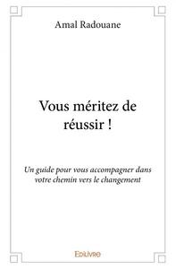 Image de Vous méritez de réussir !