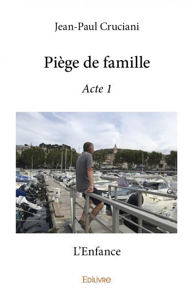 Image de Piège de famille - acte 1