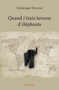 Picture of Quand j’étais laveuse d’éléphants