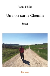 Picture of Un noir sur le Chemin