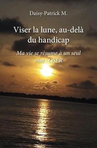 Image de Viser la lune, au delà du handicap