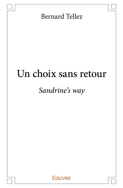 Image de Un choix sans retour