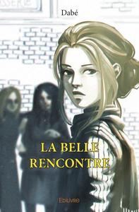 Image de La belle rencontre