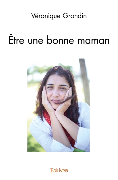 Image de Être une bonne maman