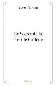 Image de Le secret de la famille callène