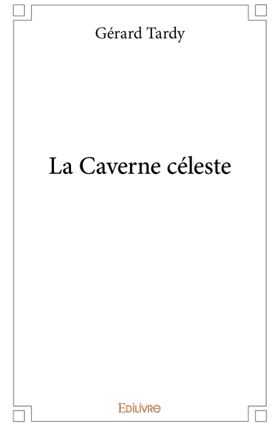 Image de La Caverne céleste