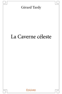 Image de La Caverne céleste