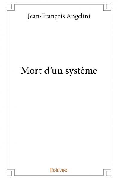 Picture of Mort d'un système
