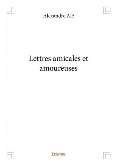 Picture of Lettres amicales et amoureuses