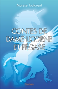 Picture of Contes de Dame Licorne et Pégase