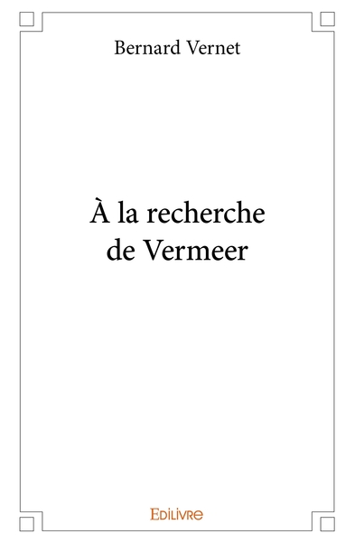 Image de À la recherche de Vermeer
