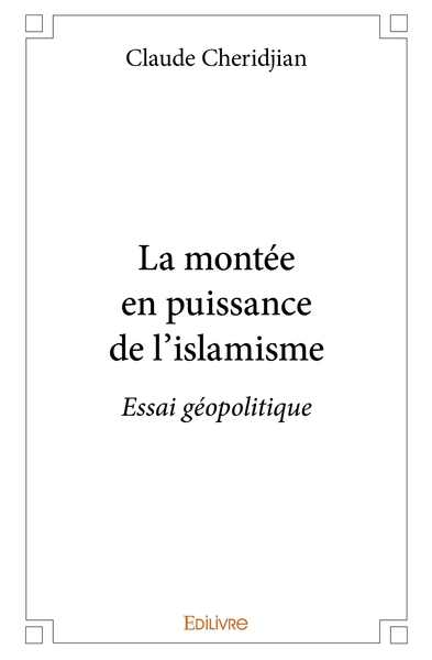 Picture of La montée en puissance de l'islamisme