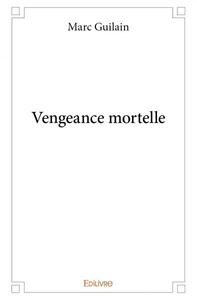 Image de Vengeance mortelle