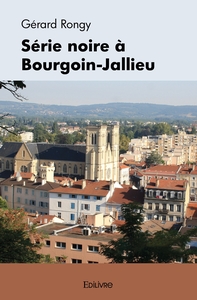 Picture of Série noire à Bourgoin-Jallieu